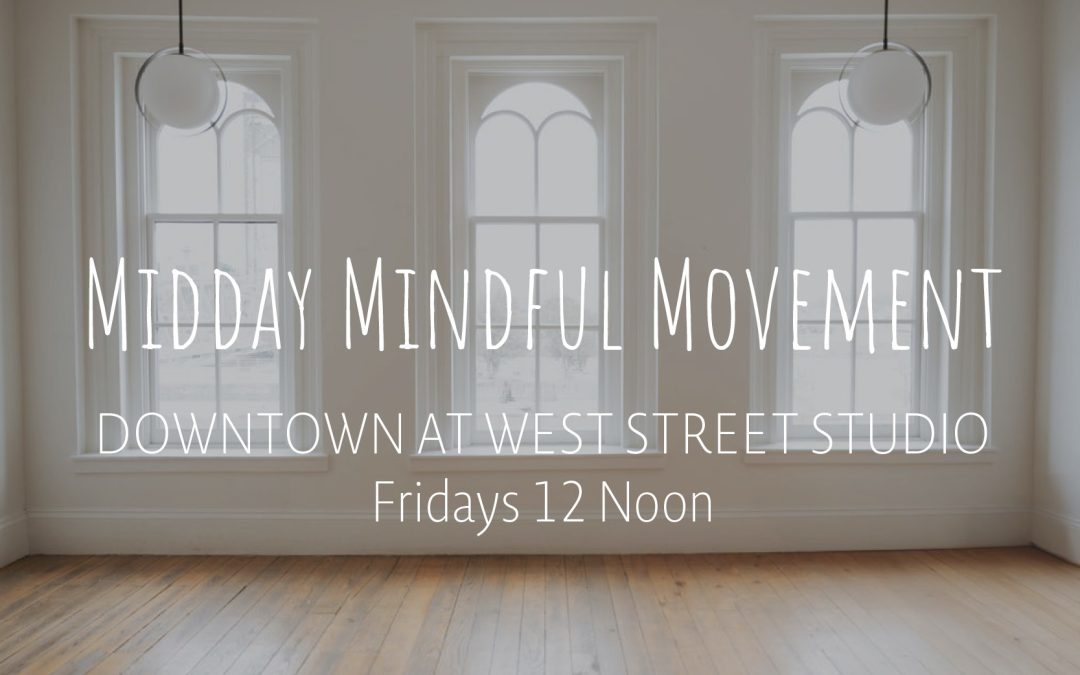 Midday Mindful Movement