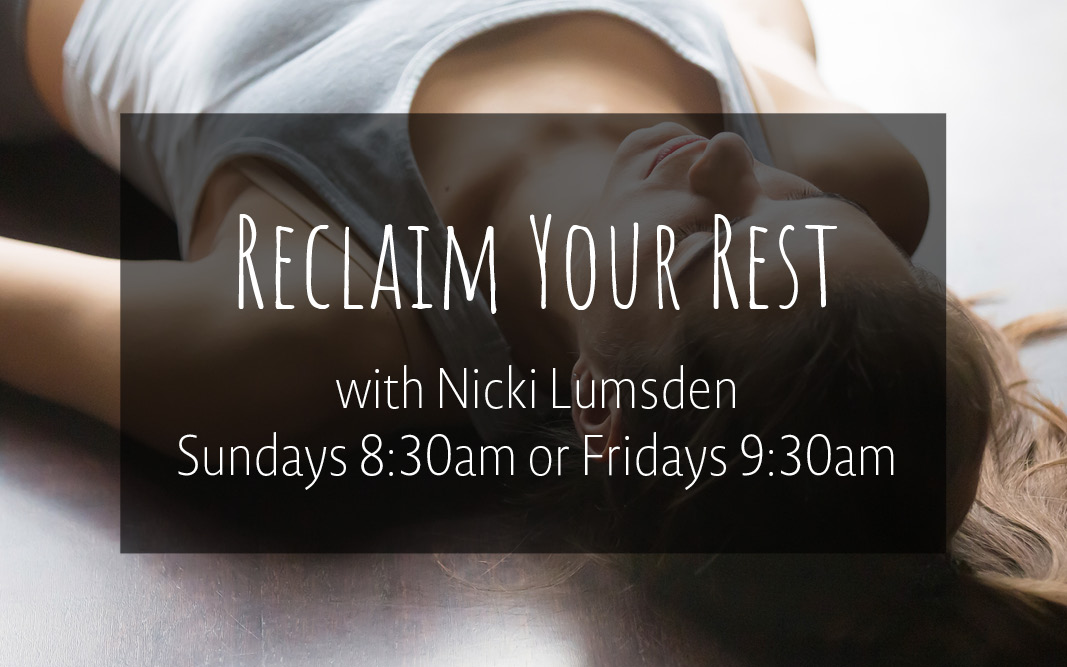 Reclaim Your Rest