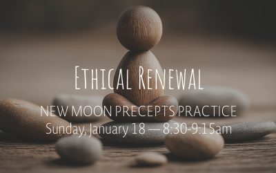 New Moon Precepts Practice | Jan 18